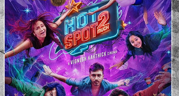 சமூக வலைதளங்களில் கவனம் பெறும் ஹாட்ஸ்பாட் - 2 காட்சிகள்!